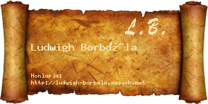 Ludwigh Borbála névjegykártya